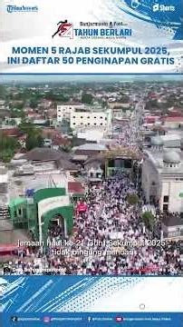 Momen 5 Rajab Sekumpul 2025, Ini Daftar 50 Penginapan Gratis dan Lokasinya, Ada Fasilitas MCK