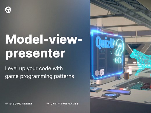 使用游戏编程模式升级代码：Model-View-Presenter 模式