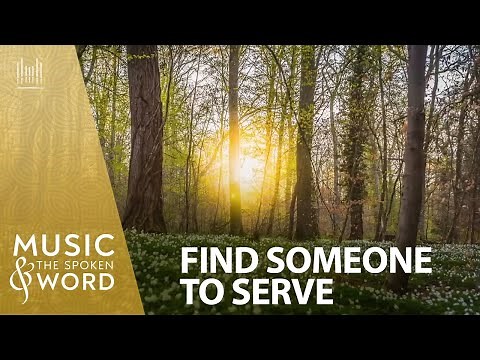 11/16/25 Find Someone to Serve #5018 | Music & the Spoken Word | The Tabernacle Choir (#livestream)