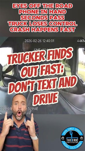 Trucker Caught Texting While Driving — Loses Control Moments Later