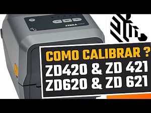 Calibração ZD420, ZD421, ZD620 e ZD621