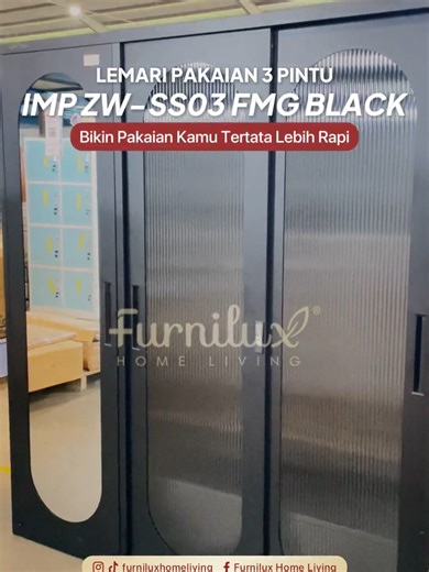 ✨ LEMARI PAKAIAN 3 PINTU IMP ZW-SS03 FMG BLACK ,Tampil Bold & Elegan Warna hitam yang tegas berpadu dengan desain modern, bikin kamar terlihat lebih stylish dan berkelas. Ruang simpan luas, pakaian tertata rapi tanpa berantakan.🤗🌟 Buka setiap hari jam 08.00 - 18.00 WIB 📍MEDAN Jln. Medan - Binjai KM 13,8 (Google Maps:Furnilux Home Living) 📍PEKANBARU Komplek Pergudangan Avian Blok A 27, Jalan Siak II, Payung Sekaki, Pekanbaru 📍PALEMBANG Jln. Tj. Siapi-Api Komplek Pergudangan Palembang Star 1 