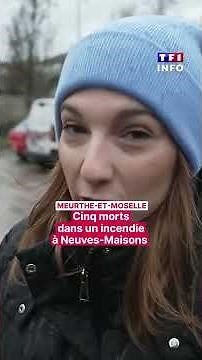 Cinq morts dans un incendie en Meurthe-et-Moselle｜TF1 INFO