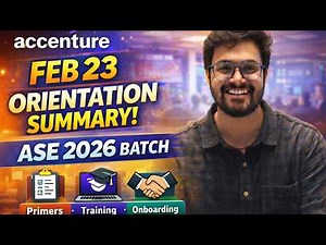 Accenture Primer Learning Orientation Summary | Primers, JRT , Training, Assessment & Next Steps