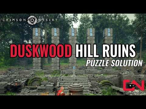 Crimson Desert Duskwood Puzzle Solution | Stone Pillars Mysterious Energy