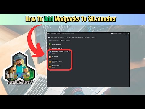 How To Add Modpacks To SKLauncher (2 Ways)
