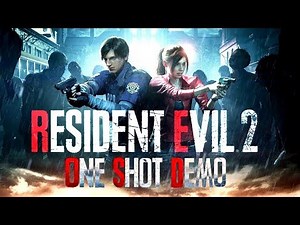 Resident Evil 2 Remake 1-Shot Demo《惡靈古堡2重製版》一次性體驗