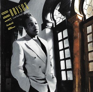 Peabo Bryson - Can You Stop The Rain