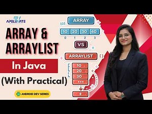 14. Array vs ArrayList in Java Explained | Differences, Methods, Loops & Android Examples