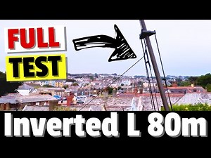 Full Deploy And Test - 80m Inverted L