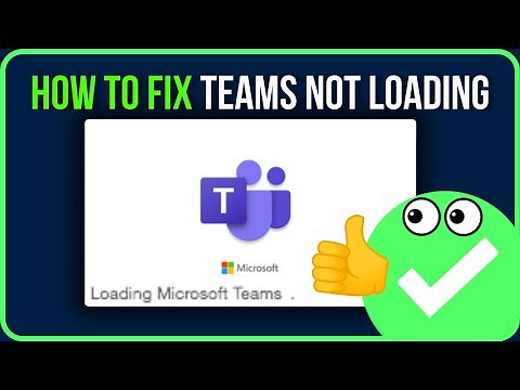 [FIXED] TEAMS NOT LOADING | How to Fix Microsoft Teams Not Loading Problem