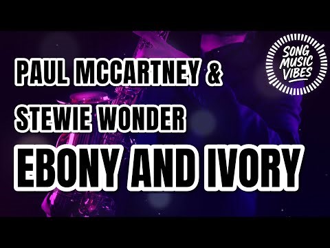 Paul Mc Cartney & Stevie Wonder - Ebony And Ivory (Lounge & Soft Jazz)