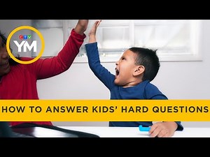 How to answer difficult questions from kids | Your Morning