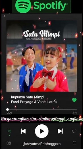 Lirik Lagu Kupunya Satu Mimpi ft. Farel Prayoga & Vania Latifa #satumimpi #farelprayoga #farel