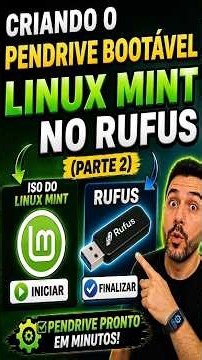 Configurando o Rufus para o Linux Mint na Prática! (Parte 2)