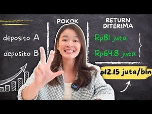 Hidup dari BUNGA DEPOSITO BANK, Butuh Modal Berapa?😱