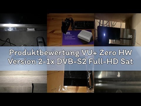 Produktbewertung VU+ Zero HW Version 2-1x DVB-S2 Full-HD Sat Tuner E2 Linux Receiver, YouTube, Satel