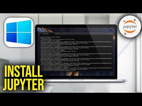 How To Install Jupyter Notebook In Windows 11