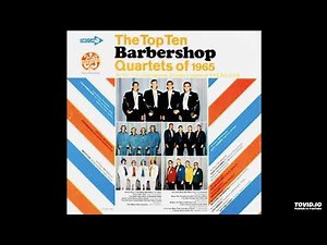 The Top Ten Barbershop Quartets Of 1965 [Mono] - Various Artists (1965) [Full Album]