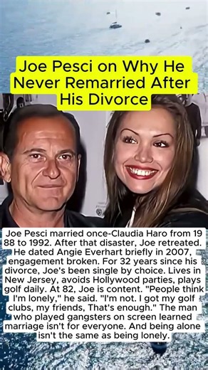 Joe Pesci on Why He Never Remarried After His Divorce