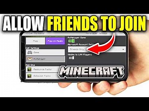 How To Allow Friends To Join World In Minecraft Mobile - Easy Guide