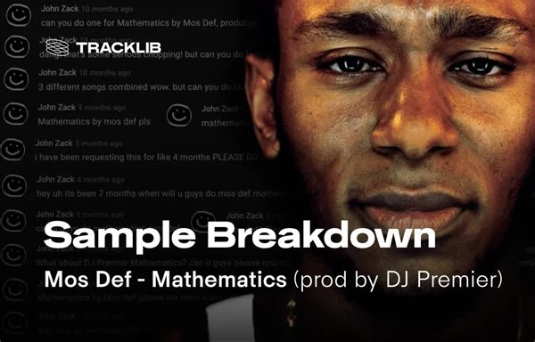 Sample Breakdown Mos Def - Mathematics (prod by DJ Premier)