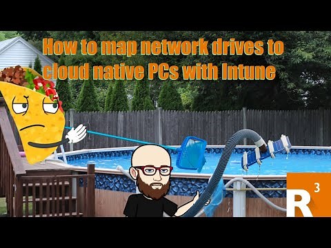 How to map network drives to cloud native PCs with Intune