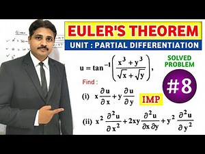 EULER'S THEOREM IN PARTIAL DIFFERENTIATION SOLVED PROBLEM 8 ‪@TIKLESACADEMY‬