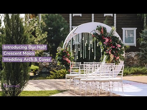 Introducing Our Half Crescent Moon Wedding Arch & Cover | DIY | eFavormart.com