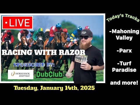 LIVE Horse Racing Parx Racing, Mahoning Valley, Turf Paradise & more January 14th, 2025