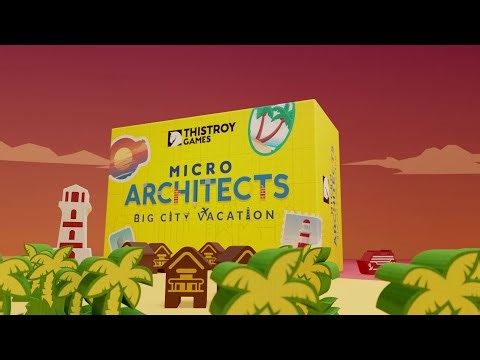 Micro Architects Big City Vacation