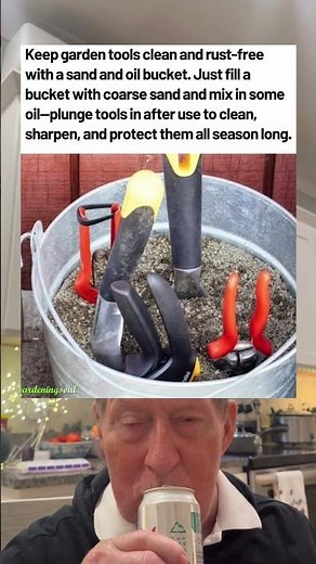 Use This Old Machine Shop Trick To Keep Garden Tools Clean, Sharp and Rust Free.