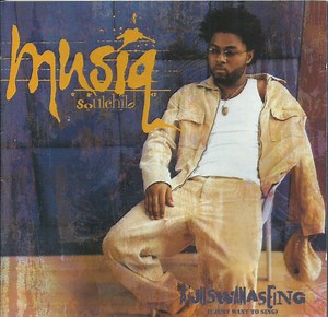 Musiq Soulchild - Aijuswanaseing