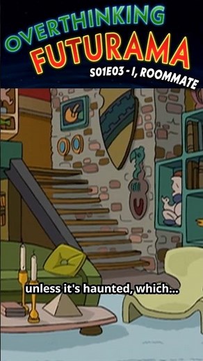 Fry and Bender can't afford this place (Futurama Season 1 Episode 3 I, Roommate)