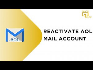 How to Reactivate AOL Mail Account