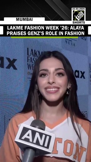 Lakme Fashion Week 2026: Alaya F talks about the role and impact of GenZ in fashion trends