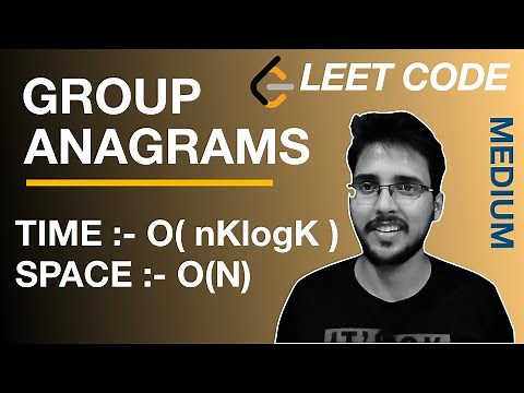Group Anagrams | Print Anagrams Together | Hashing | Leetcode DSA series | Hindi