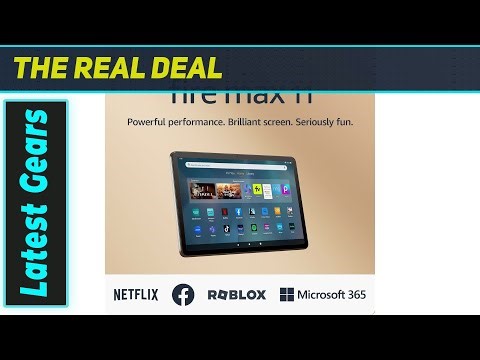 Amazon Fire Max 11: The Ultimate Entertainment Hub