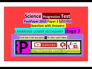 2023 stage 7-p2-science progression test-questions-with answer explained-lower secondary past papers