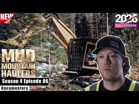 Mud Mountain Haulers S04E06 - Climb or Collapse ⚠️⛰️ Full Episodes
