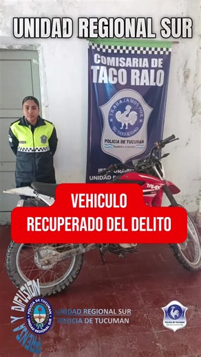 🚨POLICÍA DE TUCUMÁN🚨 VEHÍCULO RECUPERADO DEL DELITO!!! La Jefatura Unidad Regional Sur a cargo del Comisario General Licenciado Barros Marcos Raúl y Segundo Jefe Comisario Mayor Garzón Gustavo Alberto, supervisaron un procedimiento policial llevado a cabo por Personal Policial de la Comisaría de Taco Ralo, donde los efectivos al tomar conocimiento de que sujeto desconocido bien sustraído una motocicleta se abocaron de manera inmediata y mediante un rastrillaje exitoso pudieron recuperar la mot