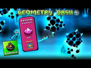 ХРУСТАЛЬНЫЙ ГАУНТЛЕТ (CRYSTAL GAUNTLET) ► Geometry Dash #35