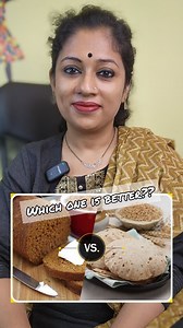 15K views · 184 reactions | "Roti vs Bread: A Healthier Choice" In...