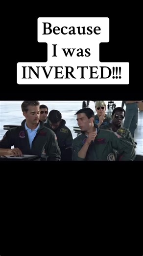 Top Gun Best Scene: The Inverted Maneuver