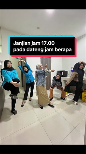 Janjian jam 17.00 pada dateng jam berapa ya kira kira 😅🫵🏻 #atlm #analiskesehatan #laboratorium #munggahan #munggahanramadhan