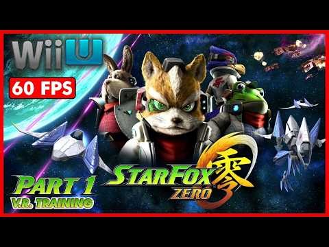 STAR FOX ZERO [Wii U original 60FPS] Walkthrough Part 1 - VR TRAINING - No Commentary