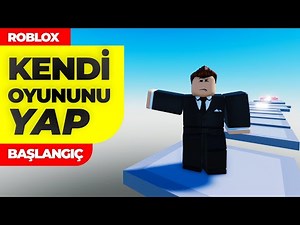 İlk Roblox Studio Oyununu Yap! Roblox'da Oyun Nasıl Yapılır? BÖLÜM 1