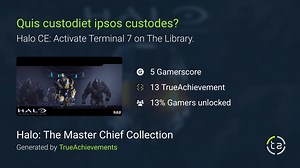 Quis custodiet ipsos custodes? achievement in Halo MCC