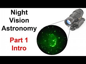 Intro to Night Vision for Astronomy!!! How to use PVS-14 to Double/Tripple Your Telescopes Aperture!
