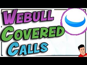 How To Sell Covered Calls On Webull App